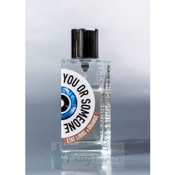 Etat Libre d'Orange You Or Someone Like You