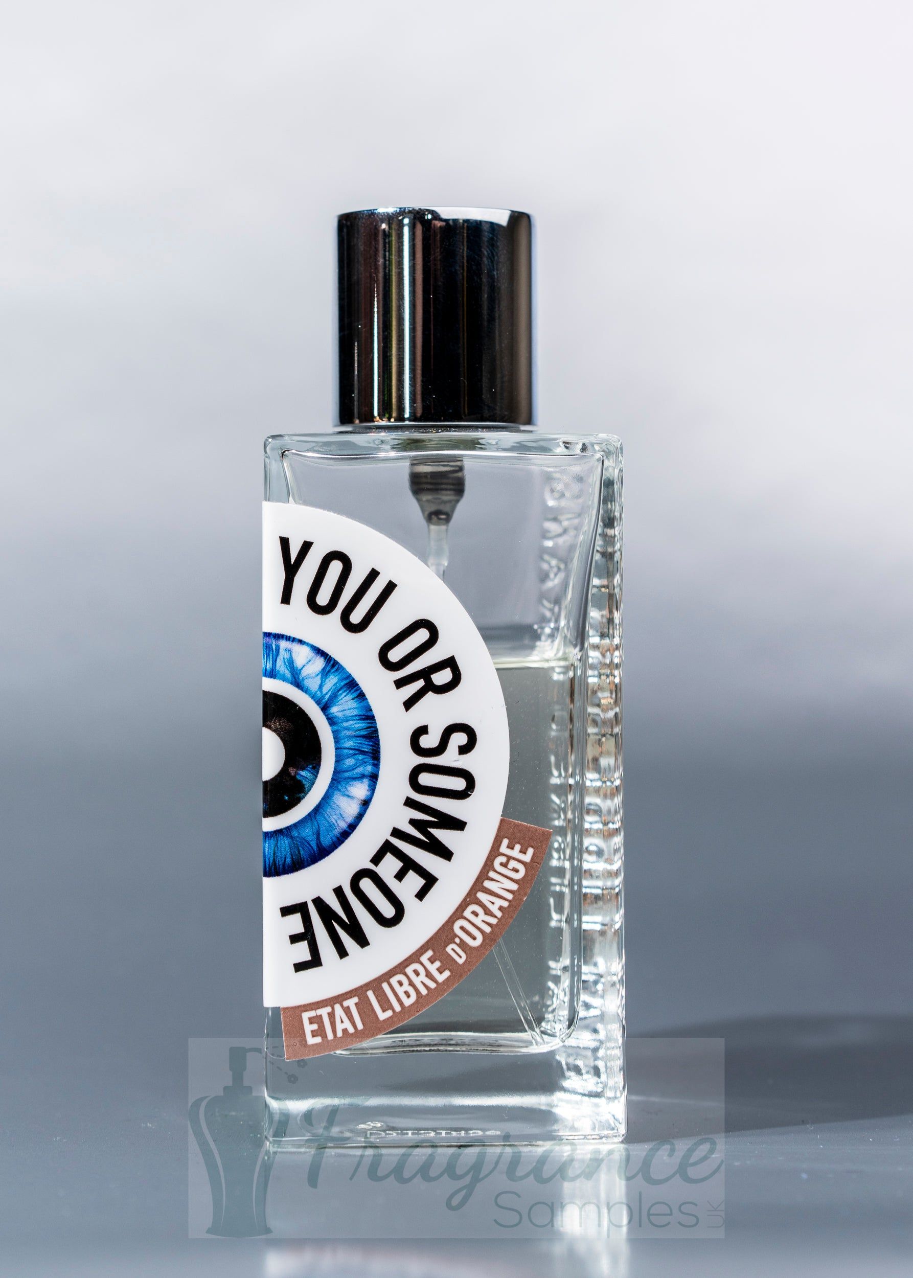 Etat Libre d'Orange You Or Someone Like You